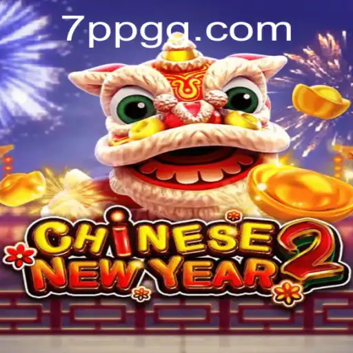 Unlocking the Magic of CHINESENEWYEAR2: A Deep Dive into PPGG