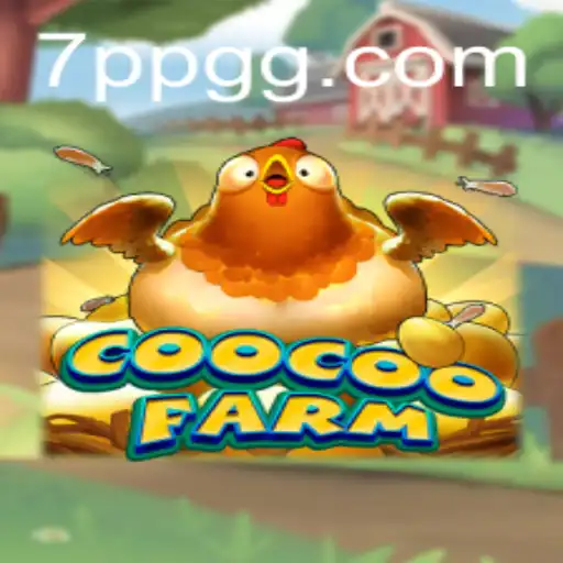 CooCooFarm: A Vibrant Adventure in the World of PPGG